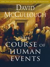 The Course of Human Events (eBook): The 2003 Jefferson Lecture in the Humanities